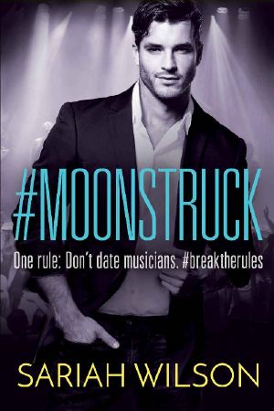 [#Lovestruck 02] • #Moonstruck